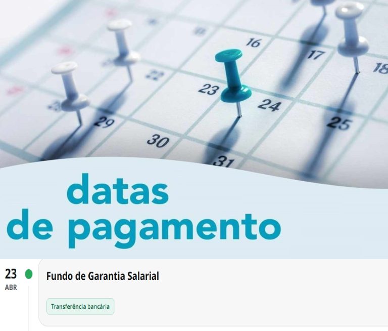 Subsídios: Fundo de Garantia Salarial – datas de pagamento em abril