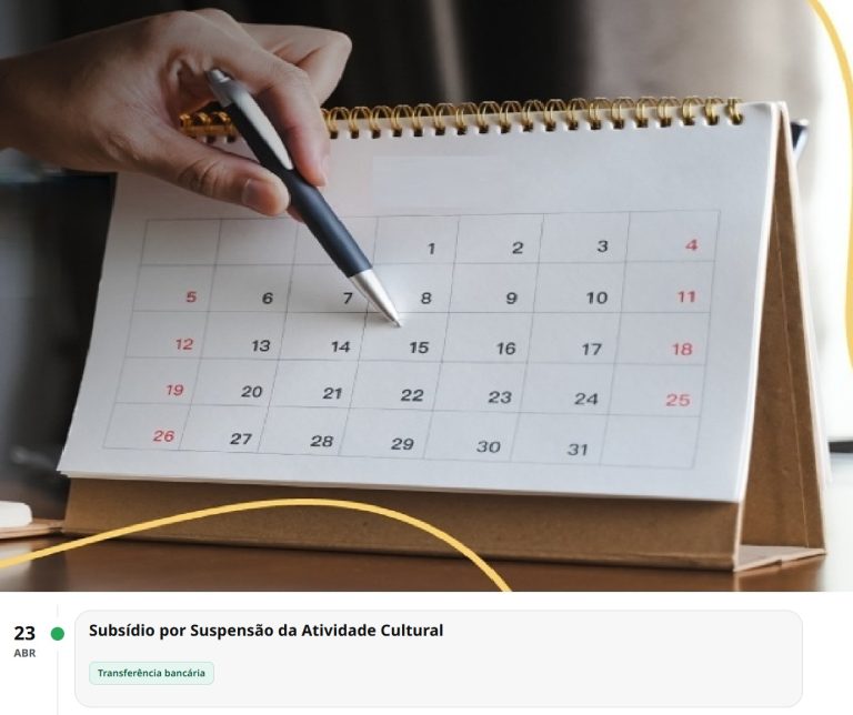 Subsídio por Suspensão da Atividade Cultural: A data de pagamento em abril