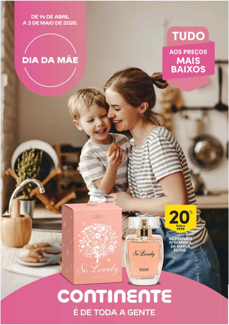 Folheto Continente Dia da Mãe: Antevisão Promoções 14 abril a 3 maio