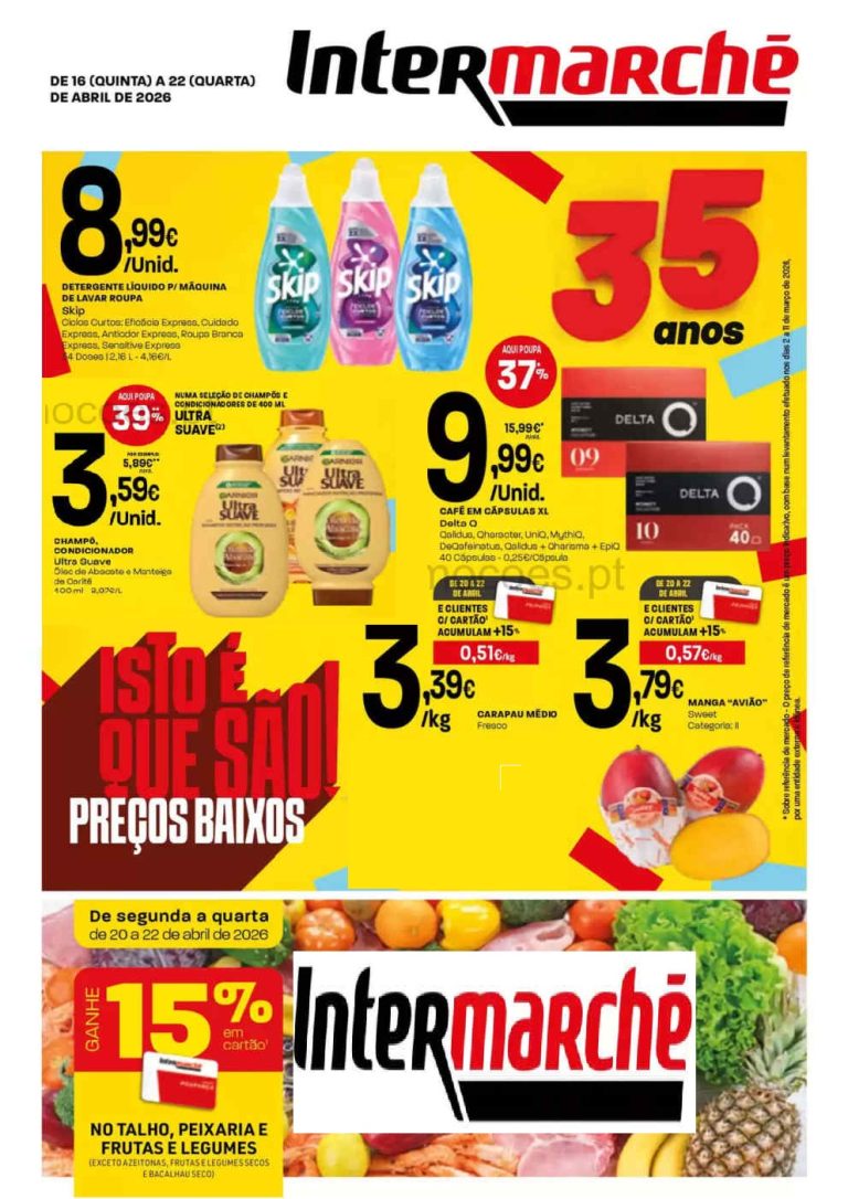 Folheto Intermarché Contact: Antevisão Promoções 16 a 22 de abril