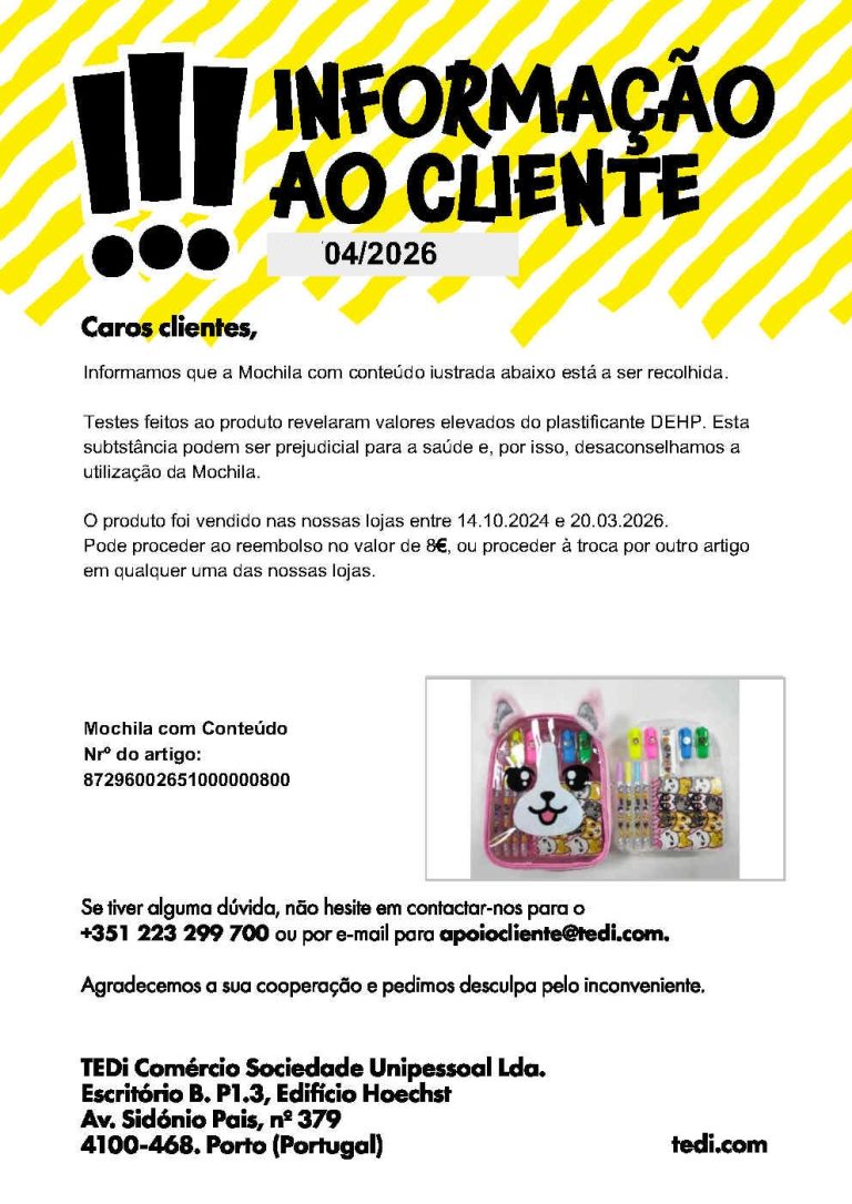 Lojas Tedi estão a recolher o produto Mochila com conteúdo