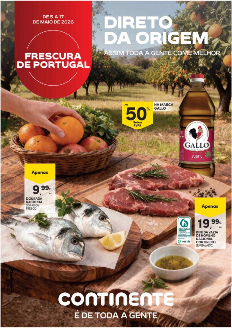Folheto Continente Produção Nacional: Antevisão Promoções 5 a 17 de maio