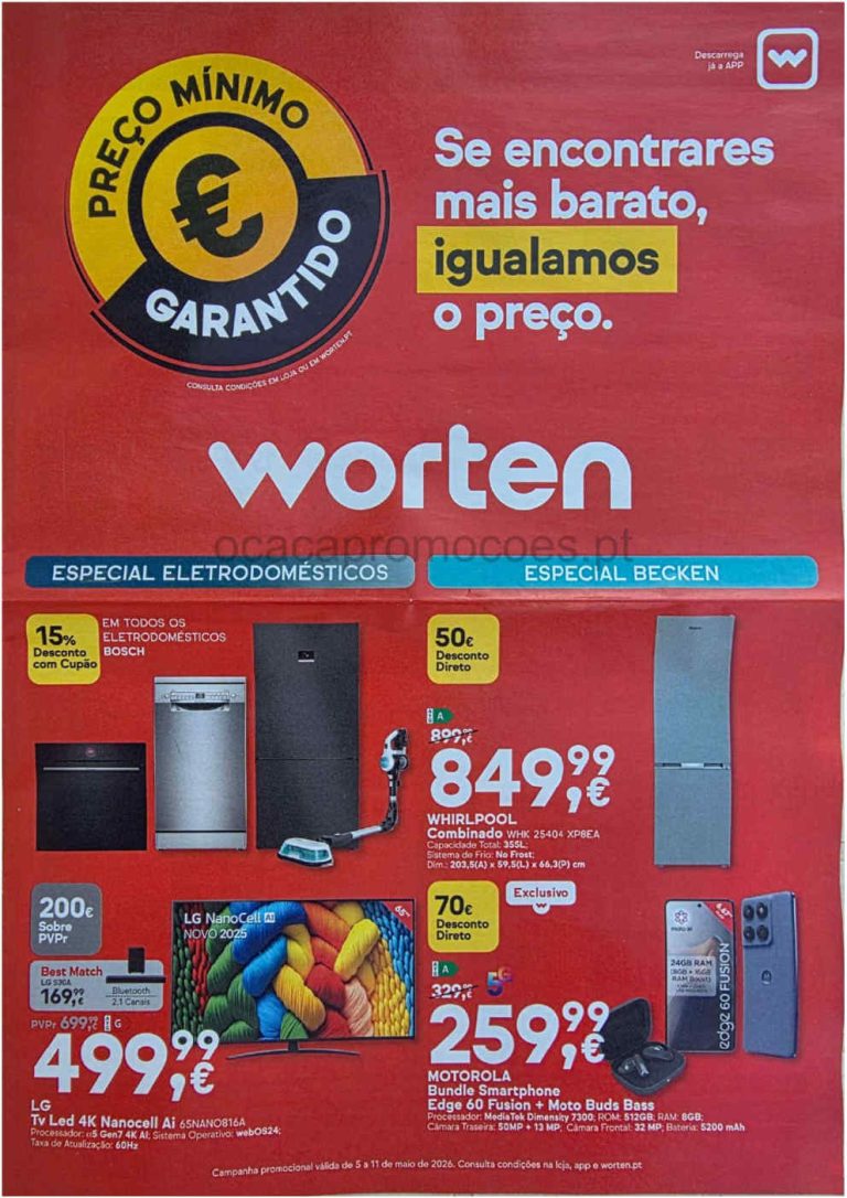 Folheto Worten – Antevisão Promoções 6 a 11 de maio