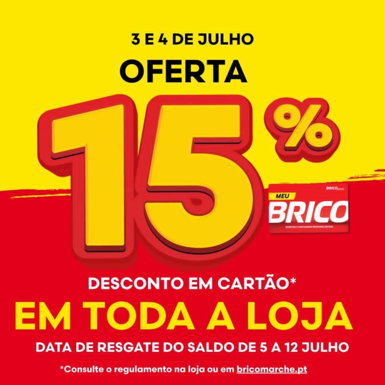 Antevisão Bricomarché – 15% desconto Toda a loja 3 a 4 de julho