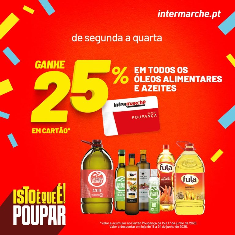 Promoções Intermarché – Acumulação 25% desconto em cartão 15 a 17 de junho