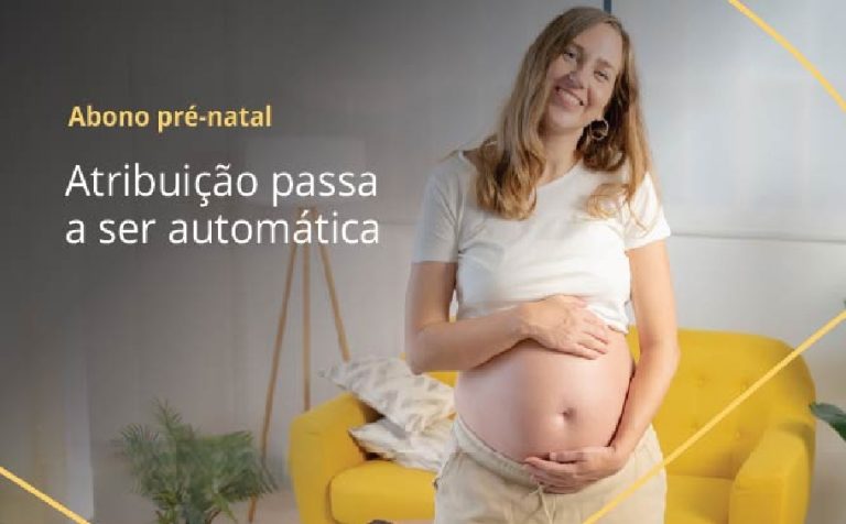 Abono de Família Pré-Natal pode agora ser atribuído de forma automática