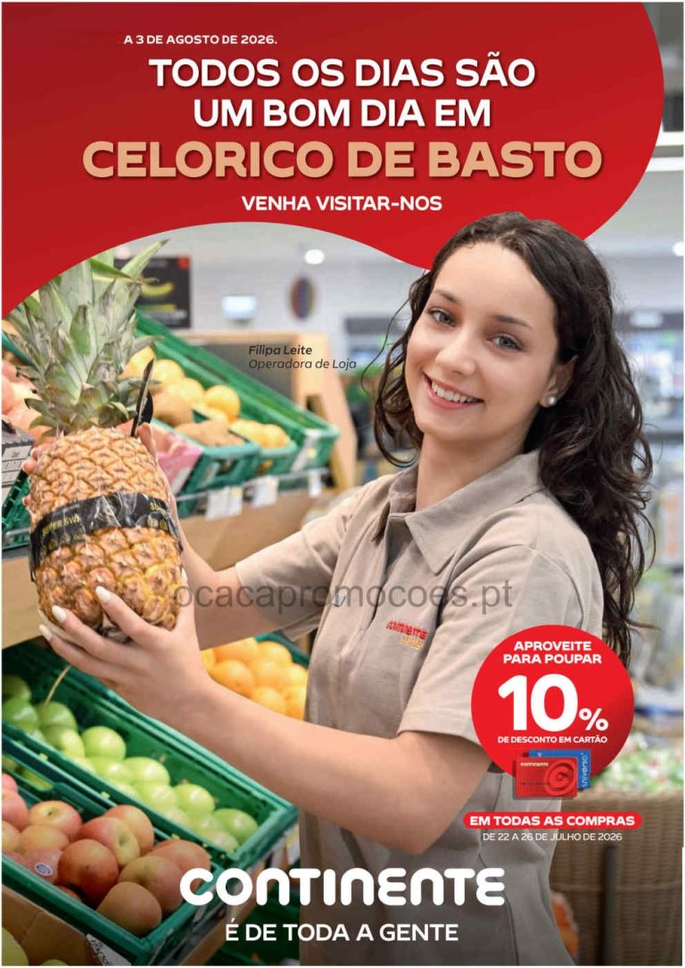 Folheto Continente Bom Dia Celorico de Basto – Antevisão Promoções 24 julho a 3 agosto