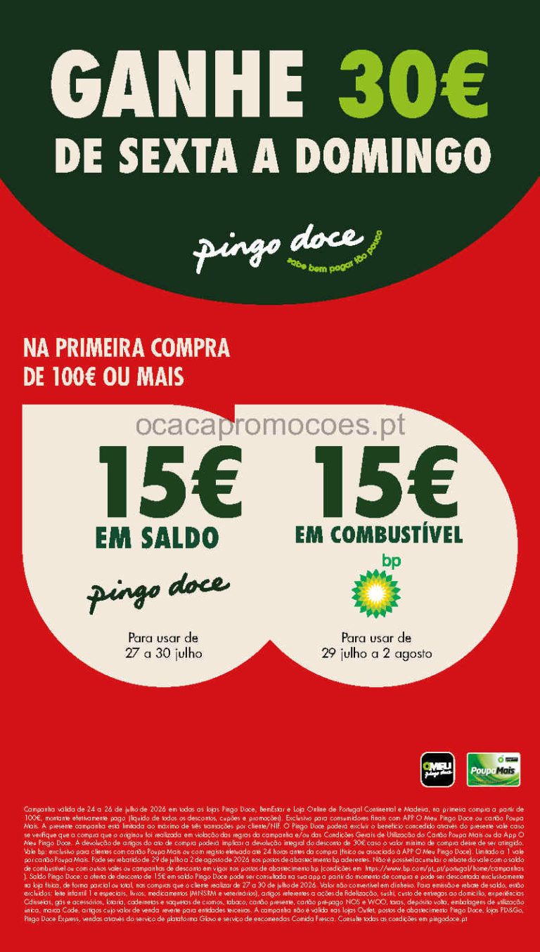 Antevisão Pingo Doce – Desconto de 15€ supermercado e 15€ combustíveis 24 a 26 julho