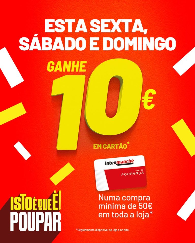 Antevisão Intermarché – 10€ de desconto em cartão 10 a 12 de julho