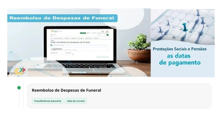 Reembolso Despesas de Funeral – data de Pagamento Subsídio em julho