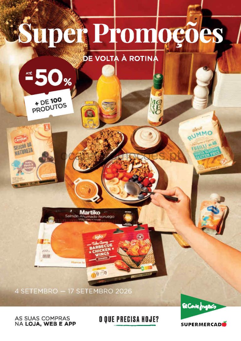 Folheto Supermercados El Corte Inglés – Antevisão Promoções de 4 a 17 setembro