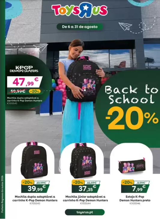 Folheto Toys R Us Regresso às Aulas – Antevisão Promoções 6 a 31 de agosto