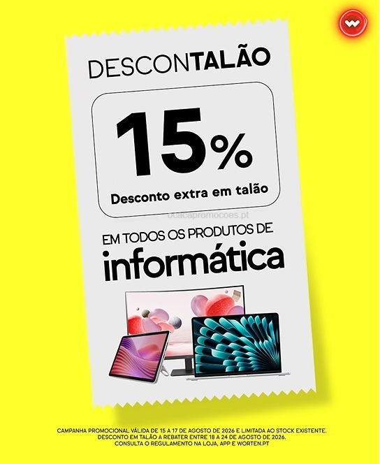 Worten Fim de Semana – Descontalão 15% Desconto extra em talão