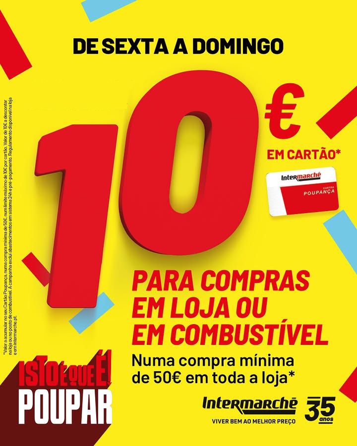 Antevisão Combustíveis – Intermarché 10€ desconto 18 a 20 de setembro