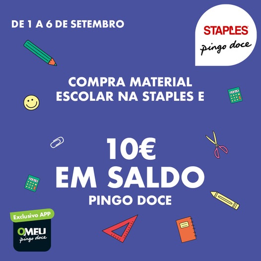 Antevisão Pingo Doce -10€ em saldo na App ao comprar material escolar na Staples
