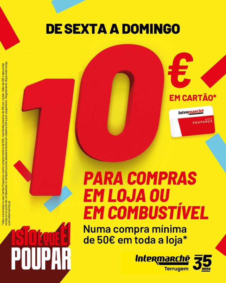 Antevisão Intermarché – 10€ de desconto 16 a 18 de outubro