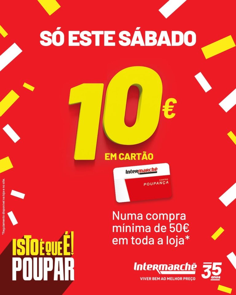 Antevisão Intermarché – 10€ de desconto em cartão Só a 3 de outubro