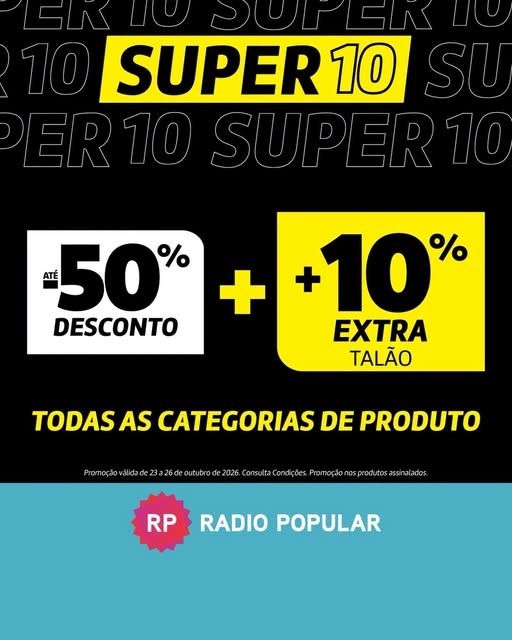 Rádio Popular Fim de Semana – 10% Desconto extra em talão 23 a 26 de outubro