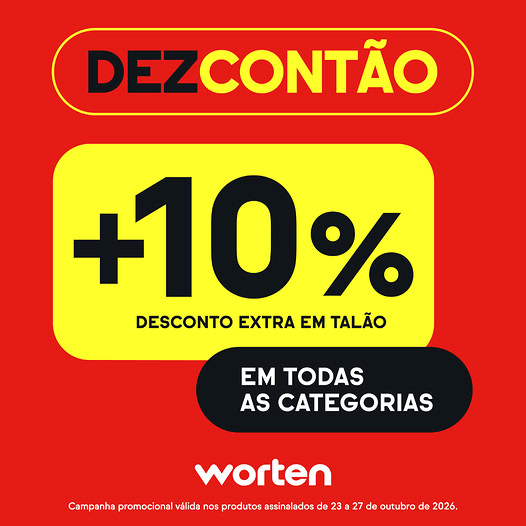 Worten Dezcontão – 10% Desconto extra em talão 23 a 27 de outubro